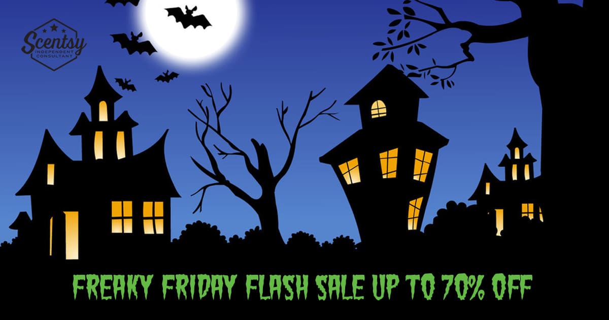 Scentsy Freaky Friday Sale Starts 13th October for 24 Hours The Candle Boutique Scentsy UK