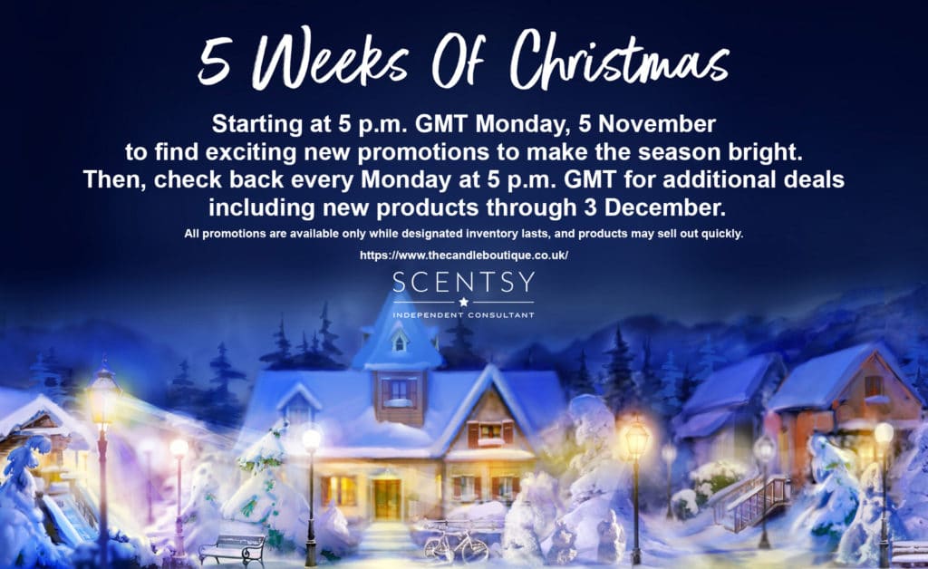 Scentsy UK 5 Weeks Of Christmas Special Offers 2018