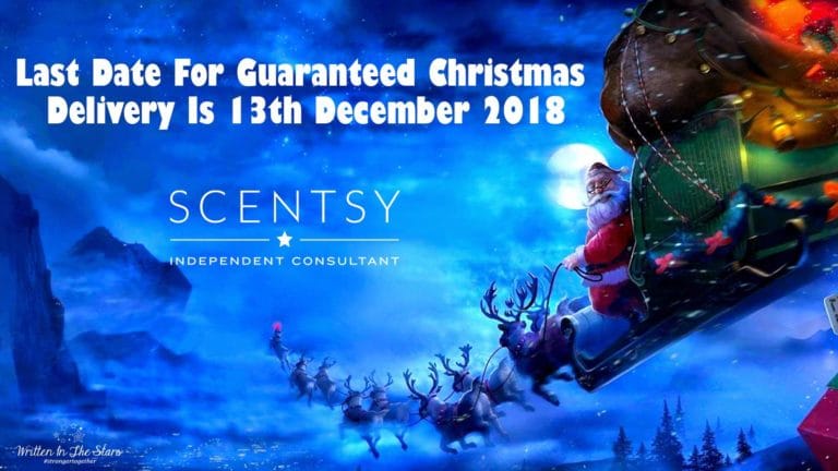 Scentsy 2018 Christmas Order Delivery Deadline