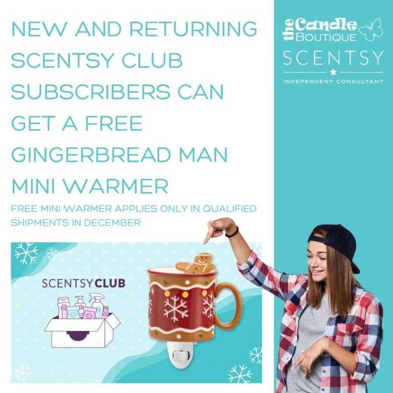 New and returning Scentsy Club subscribers can get a free Gingerbread Man Mini Warmer