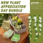 New Plant Appreciation Day Scentsy Bundle